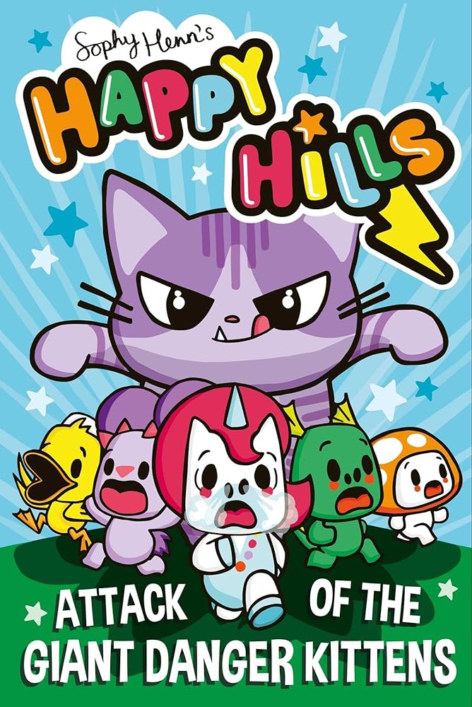Attack of the Giant Danger Kittens (Happy Hills) cover image