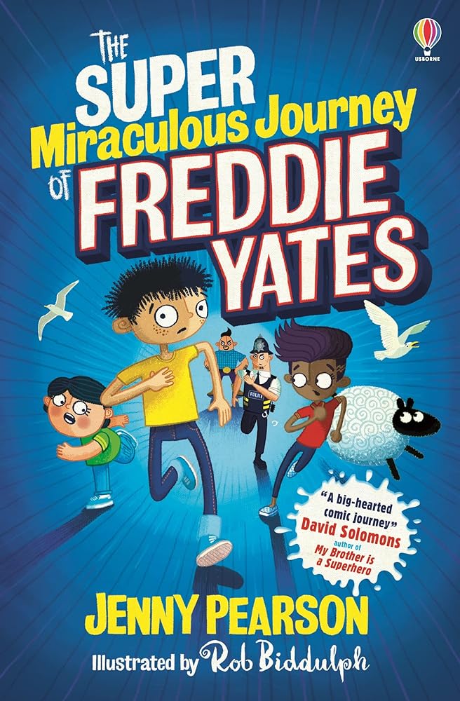 Super-Miraculous Journey of Freddie Yates cover image