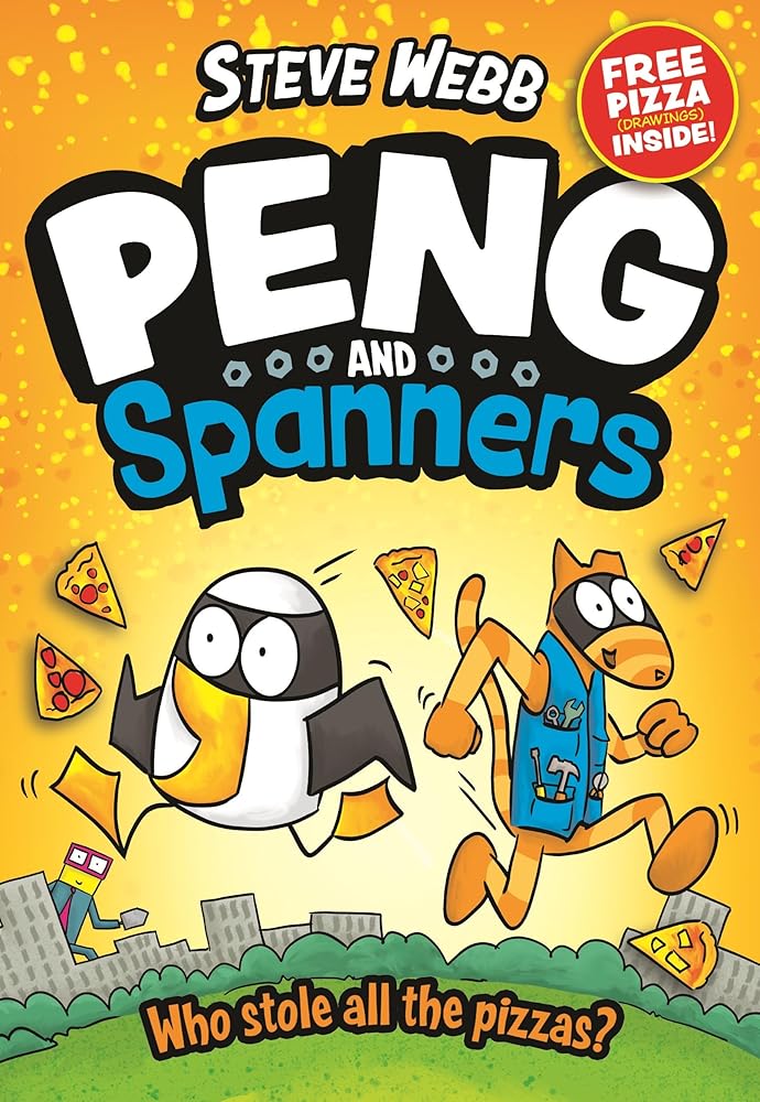 Peng and Spanners: For fans of Bunny vs Monkey and Dogman cover image