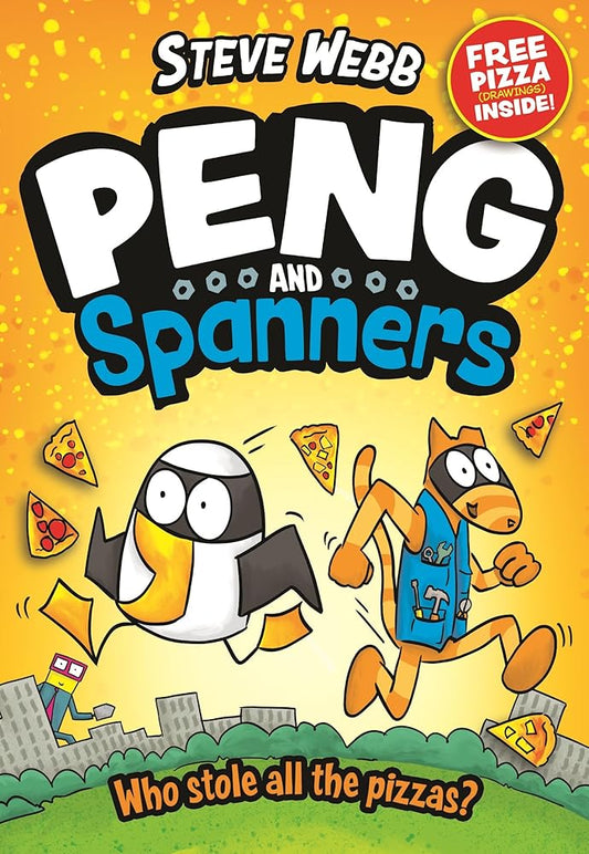 Peng and Spanners: For fans of Bunny vs Monkey and Dogman cover image