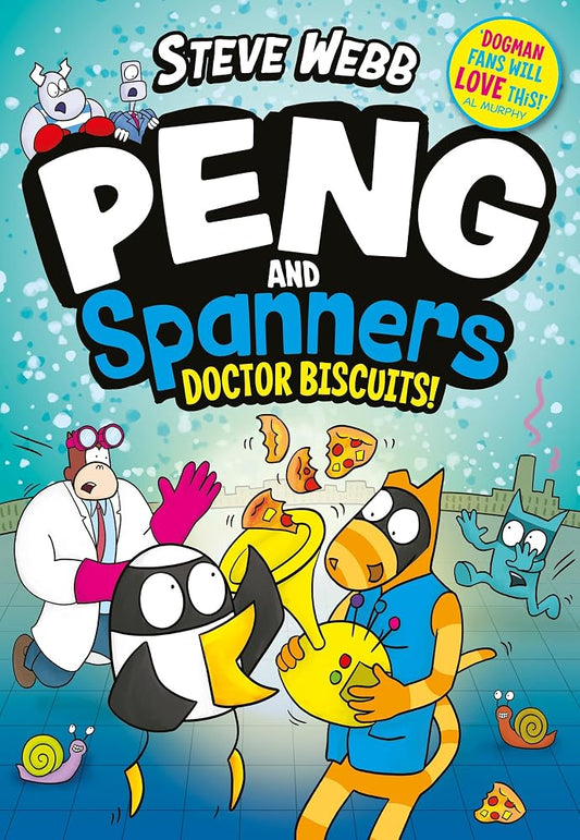 Peng and Spanners: Doctor Biscuits! cover image