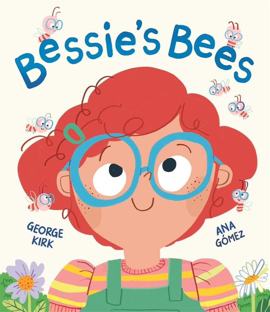 Bessie's Bees: A story about new experiences with a neurodiverse child at its heart cover image